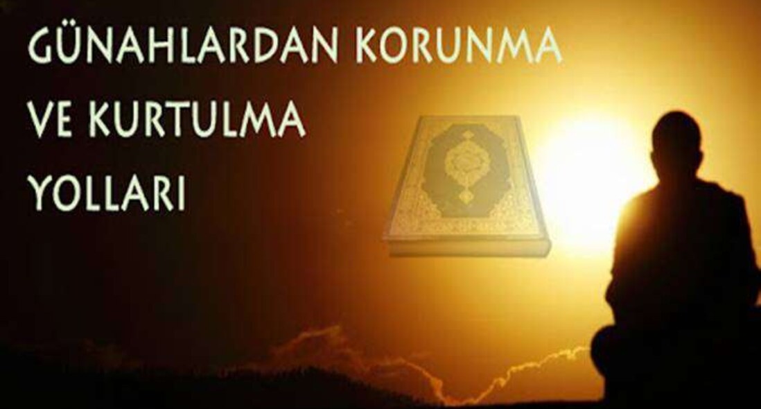 Günahlardan Nasıl Korunuruz