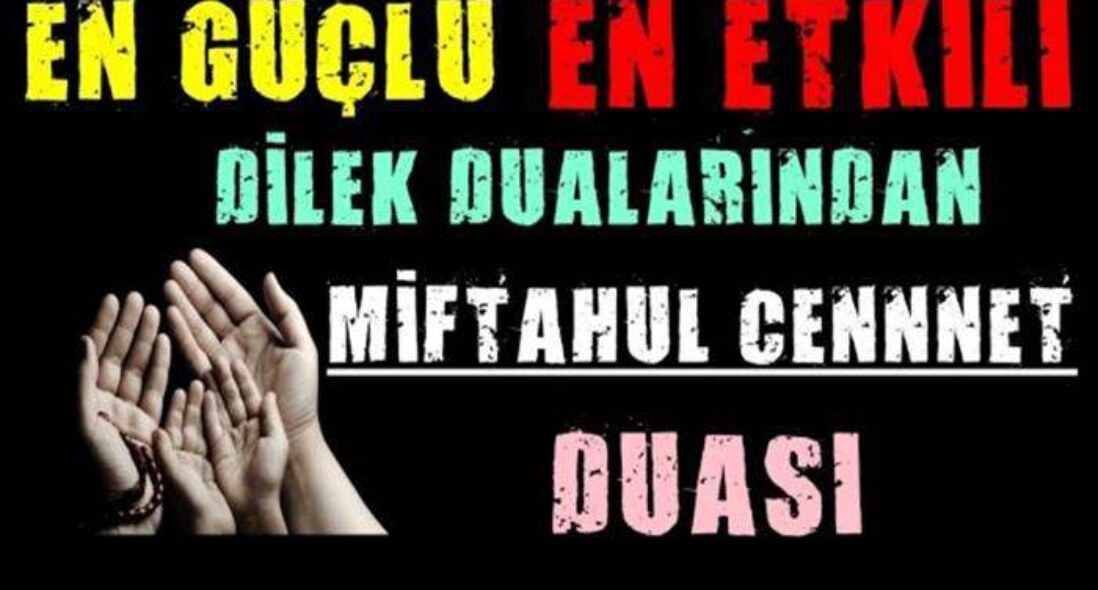 Miftahul Cennet Duası