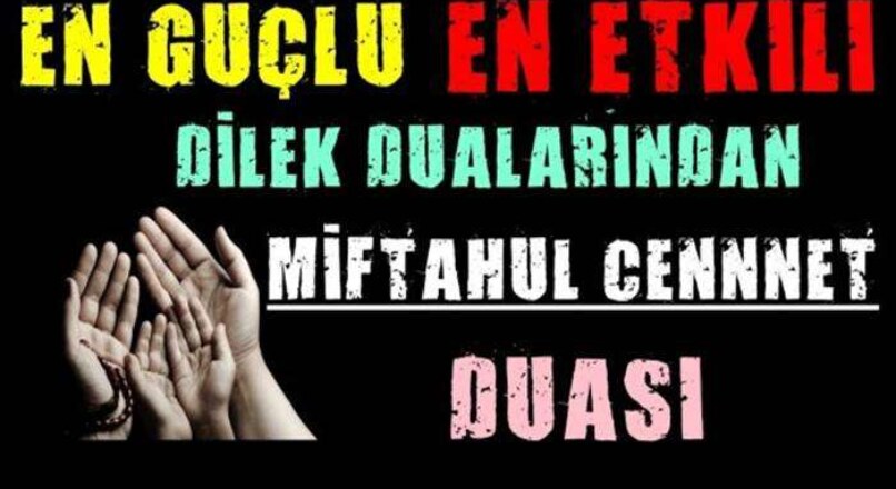 Miftahul Cennet Duası