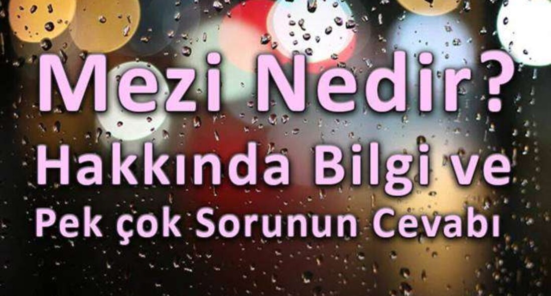 Mezinin kokusu var mıdır?