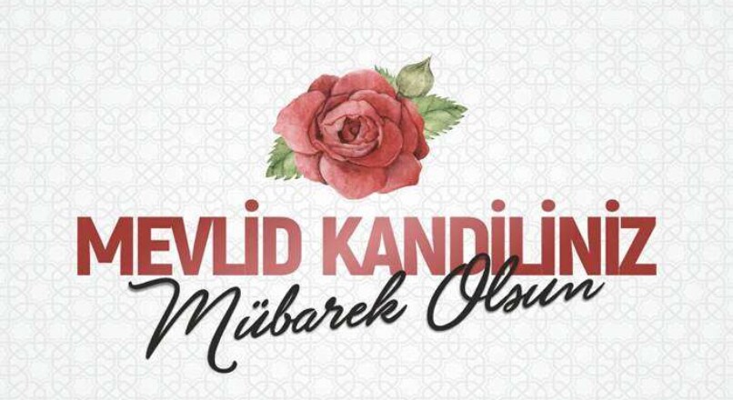 MEVLİD KANDİLİNİ KUTLAMAK CAİZ MİDİR ?