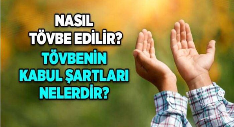 Gerçek Tövbe nasıl yapılır